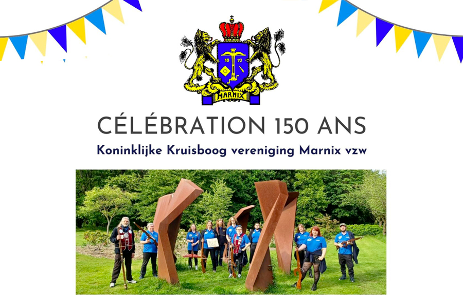 150 ans Koninklijke Kruisboog vereniging Marnix VZW